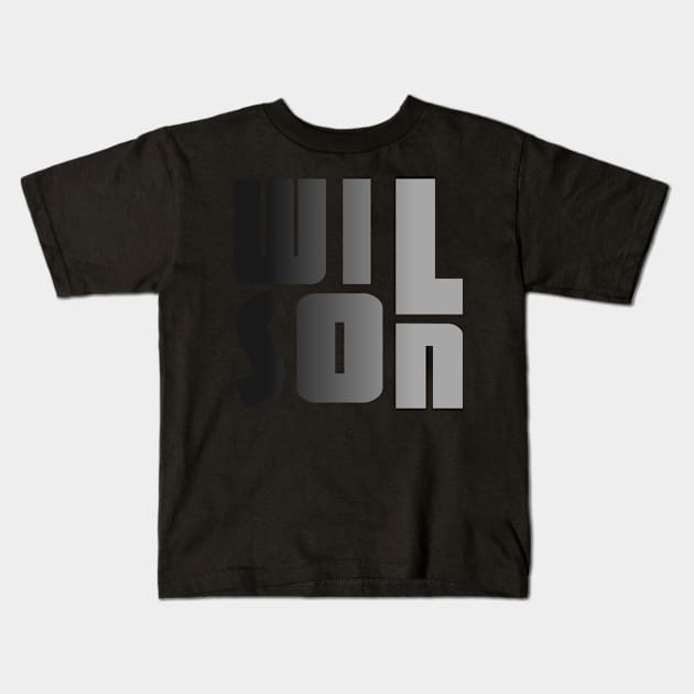 Wilson, name, typography Kids T-Shirt by Furashop